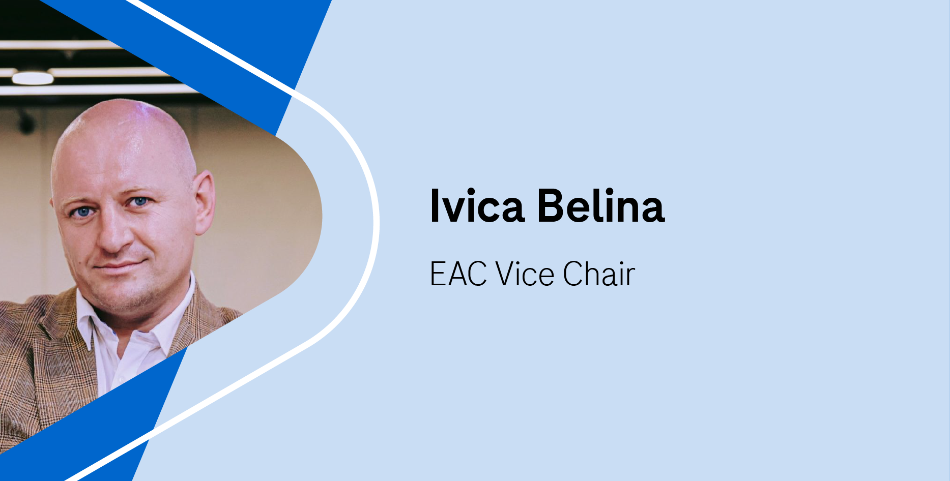 Ivica Belina-EAC Vice Chair