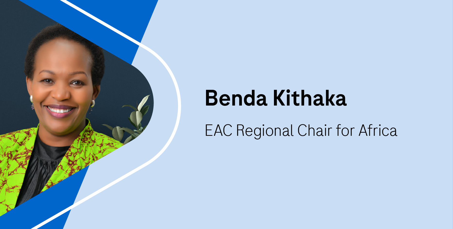 Benda Kithaka-EAC Regional Chair for Africa