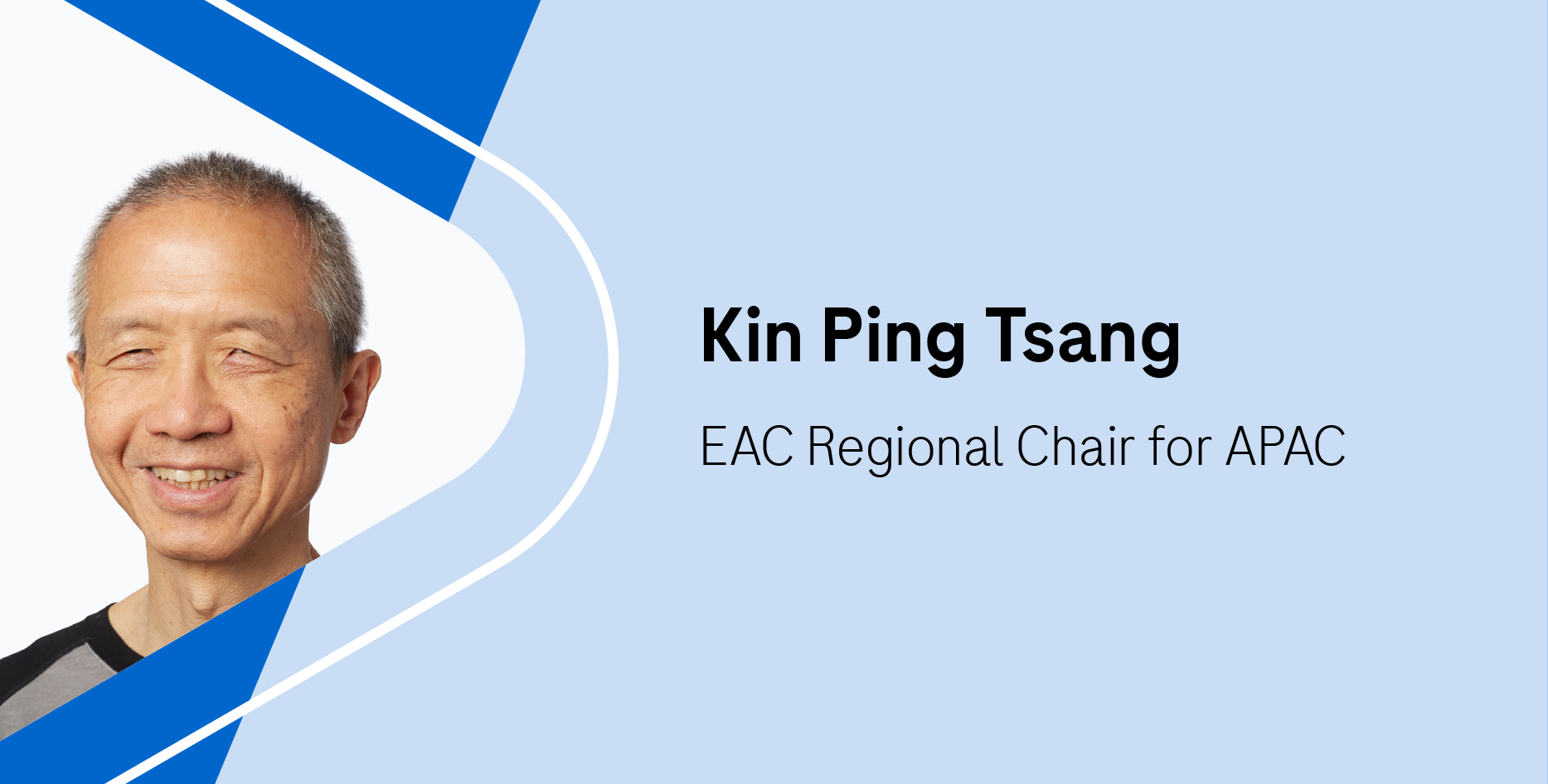 Kin Ping Tsang-EAC Regional Chair for APAC